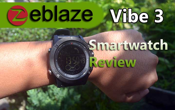 Zeblaze Vibe 3 Review – Holen Sie sich 33 Monate Akkulaufzeit