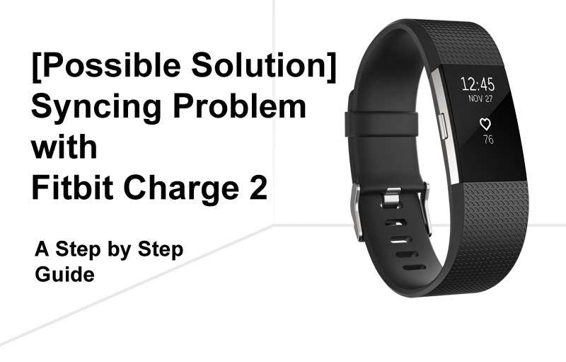 [Mögliche Lösung] Synchronisierungsproblem mit Fitbit Charge 2